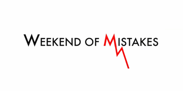 Weekend of Mistakes 2024